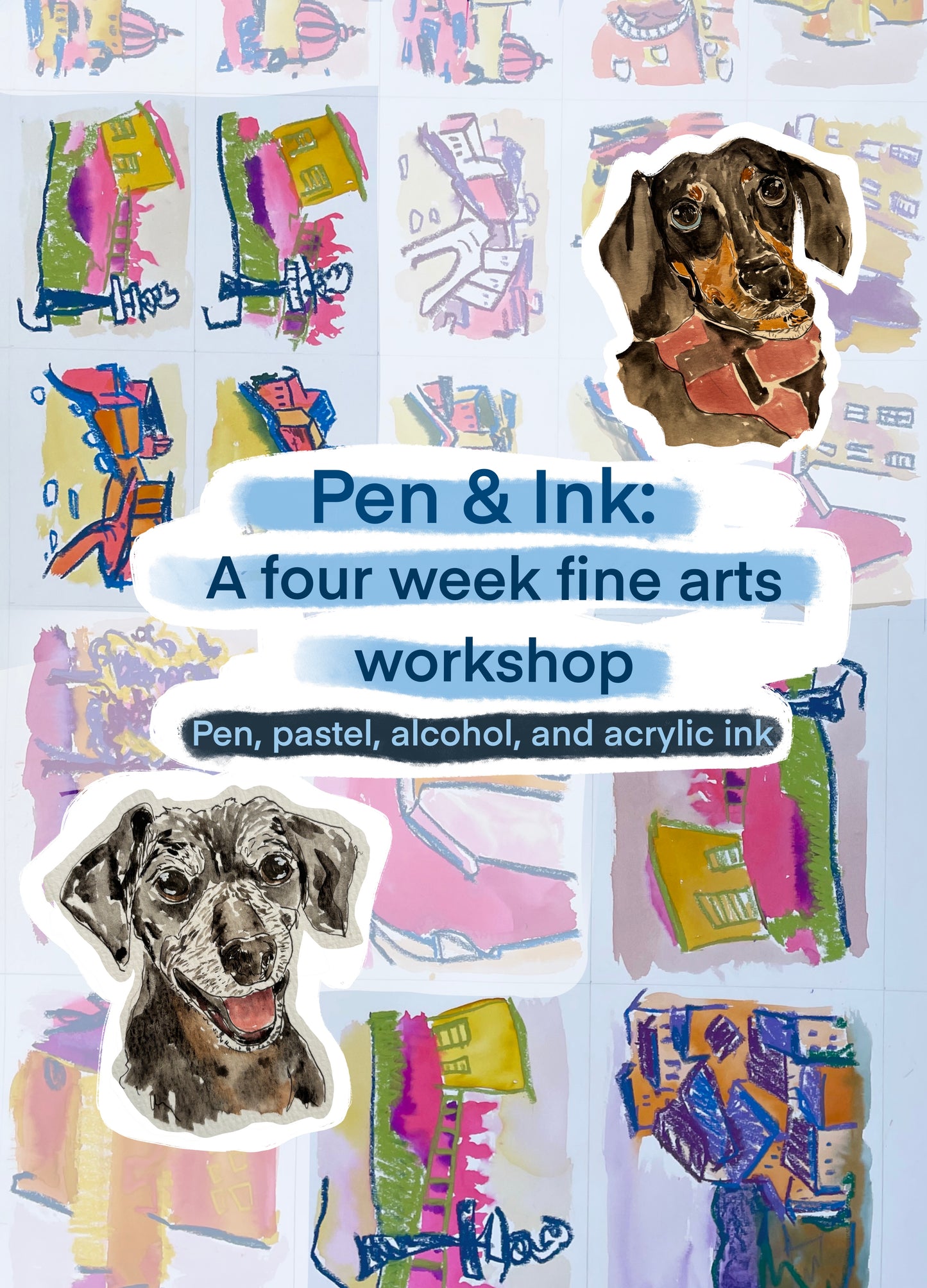 Pen and Ink ( A 4-Week Fine Arts Workshop